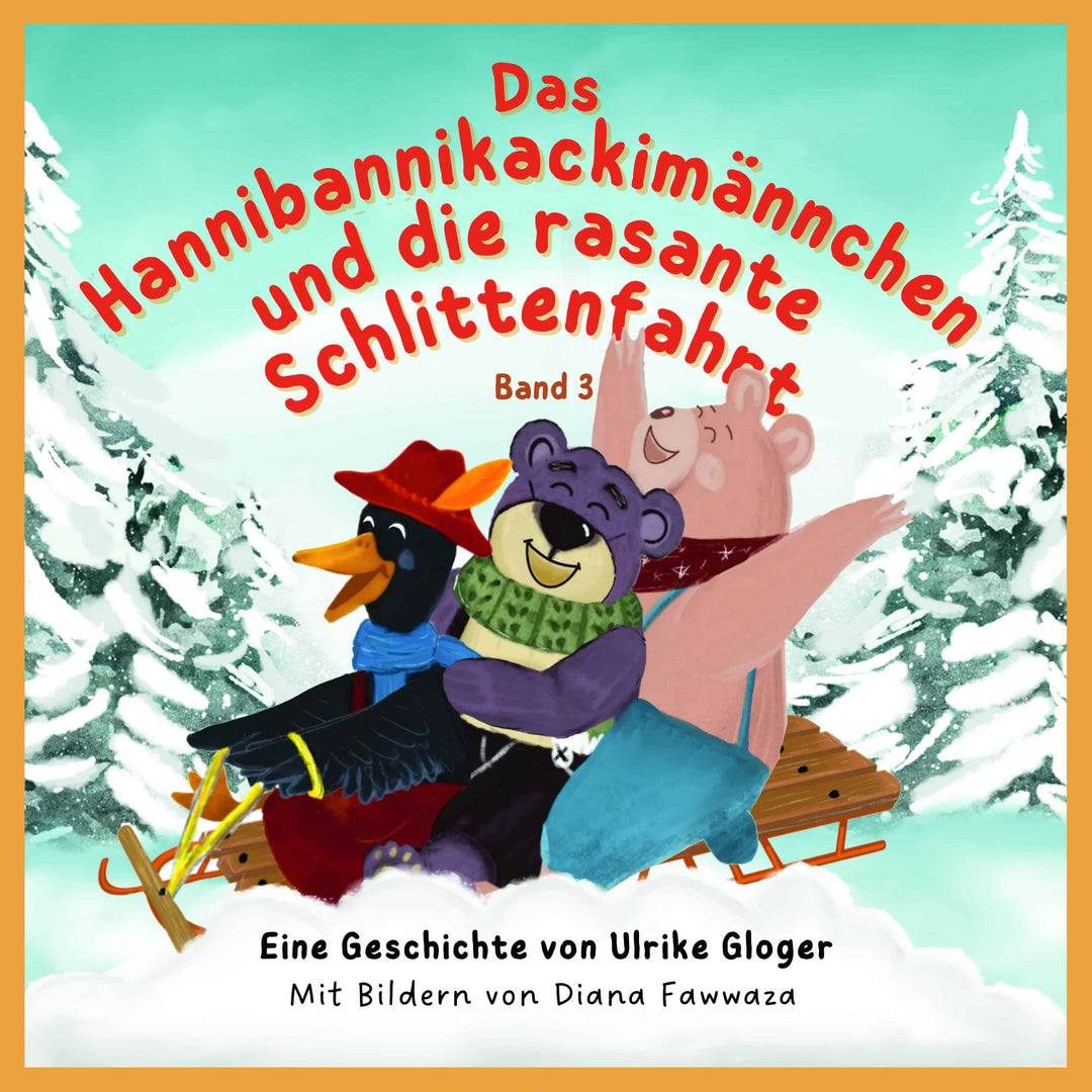 Kinderbuch „Das Hannibannikackimännchen und die rasante Schlittenfahrt“ – Cover
